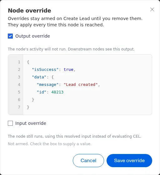 The Node override dialog with Output override ticked and a result filled in.