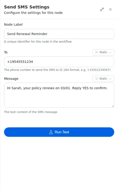 The Send SMS configuration panel, showing the destination number and message fields.