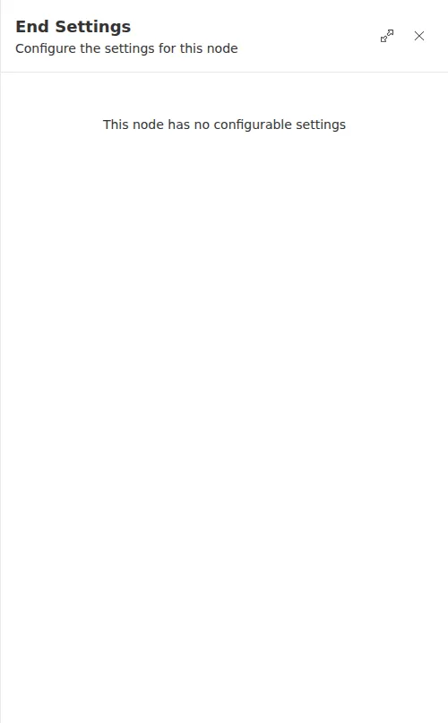 The End node selected on the canvas, with a settings panel noting it has no configurable options.